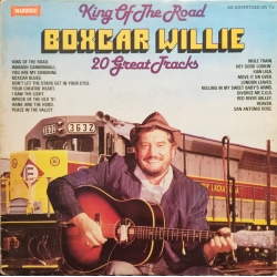  Boxcar Willie ‎– King Of The Road 